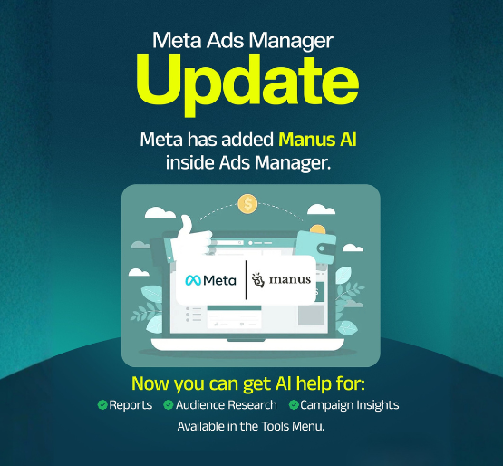 Meta has officially integrated Manus AI inside Ads Manager